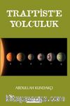 Trappist’e Yolculuk 