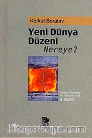 Yeni Dünya Düzeni Nereye?