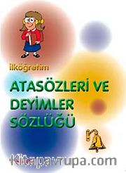 İlköğretim Atasözleri ve Deyimler Sözlüğü