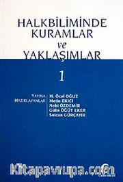 Halkbiliminde Kuramlar ve Yaklaşımlar 1