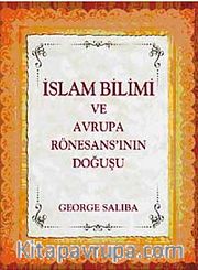 İslam Bilimi ve Avrupa Rönesans'ının Doğuşu