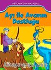 Ayı ile Avcının Dostluğu & Mevlana'dan Masallar