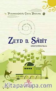 Zeyd B. Sabit <br /> Altı Dil Bilen Harika Çocuk