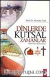 Dinlerde Kutsal Zamanlar