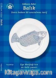 Balık-Deniz Kokan 80 Unutulmaz Tarif