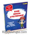 4. Sınıf Evde Okulda Atıştırmalık Etkinlik ve Test Kitabı