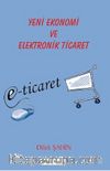 Yeni Ekonomi ve Elektronik Ticaret