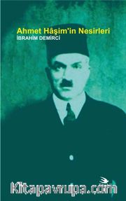  Ahmet Haşim’in Nesirleri