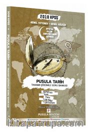 KPSS Genel Yetenek Genel Kültür Pusula Tarih Tamamı Çözümlü Soru Bankası