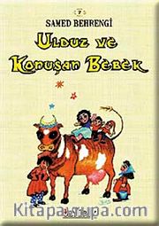 Ulduz ve Konuşan Bebek