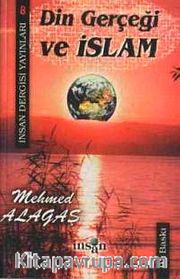 Din Gerçeği Ve İslam