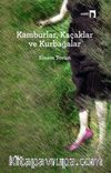 Kamburlar, Kaçaklar ve Kurbağalar