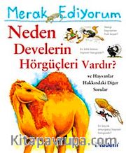 Merak Ediyorum / Neden Develerin Hörgüçleri Vardır?