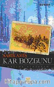 Sarıkamış Kar Bozgunu