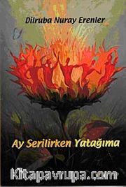 Ay Serilirken Yatağıma