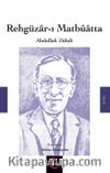 Rehgüzar-ı Matbuatta