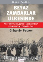 Beyaz Zambaklar Ülkesinde (Ciltli Özel Bez Baskı)