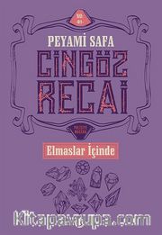 Cingöz Recai / Elmas İçinde