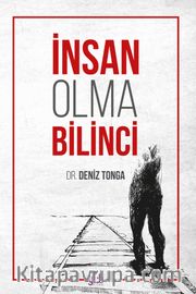 İnsan Olma Bilinci