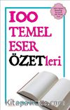 100 Temel Eser Özetleri