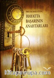 Hayatta Başarının Anahtarları