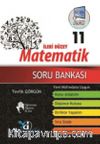 11. Sınıf İleri Düzey Matematik Soru Bankası