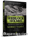 Sherlock Holmes - Korku Vadisi