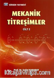 Mekanik Titreşimler Cilt 2