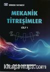 Mekanik Titreşimler Cilt 1