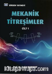 Mekanik Titreşimler Cilt 1