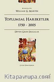 Toplumsal Hareketler 1750-2005 <br /> Dipten Gelen Dalgalar