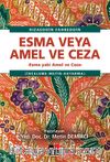 Esma veya Amel ve Ceza