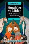 Hurafeler ve Mitler & Halk İslamında Senkretizm
