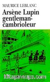 Arsène Lupin gentleman-cambrioleur (Niveau-4) 1200 mots -Fransızca Okuma Kitabı