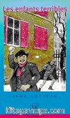 Les enfants terribles (Niveau-4) 1200 mots -Fransızca Okuma Kitabı