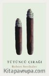 Tütüncü Çırağı