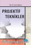 Projektif Teknikleri