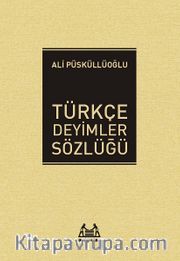 Türkçe Deyimler Sözlüğü