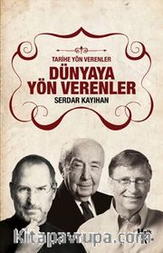 Dünyaya Yön Verenler