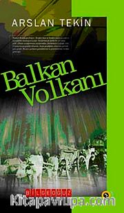 Balkan Volkanı <br /> Bütün Eserleri-3