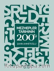 Mezhepler Tarihinin 200'ü