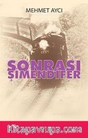 Sonrası Şimendifer