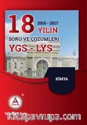 YGS-LYS Kimya 18 Yılın (2010-2017) Soru ve Çözümleri