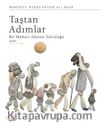 Taştan Adımlar & Bir Mülteci Ailenin Yolculuğu