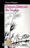 Değişen Dünyada Bir Sanatçı