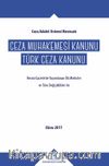 Ceza Muhakemesi Kanunu Türk Ceza Kanunu