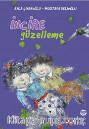 İncire Güzelleme