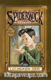 Spiderwick Günceleri 3 / Lucinda'nın Sırrı