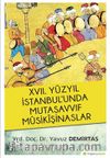 XVII. Yüzyıl İstanbul’unda Mutasavvıf Musikişinaslar