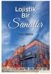 Lojistik Bir Sanattır